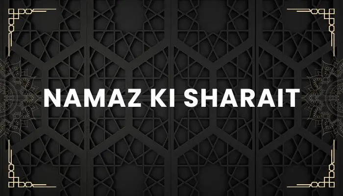 Namaz Ki Sharait