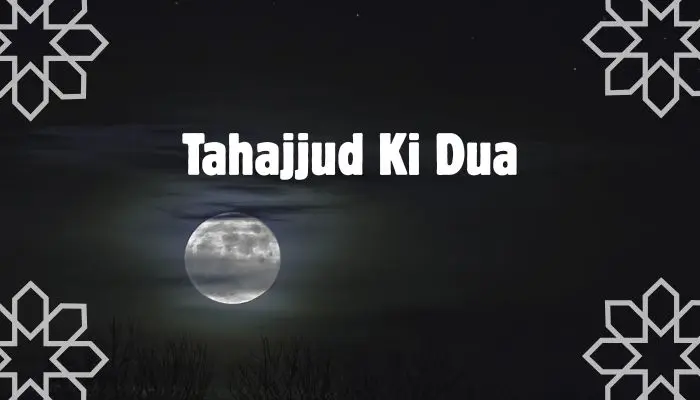 Tahajjud Ki Dua